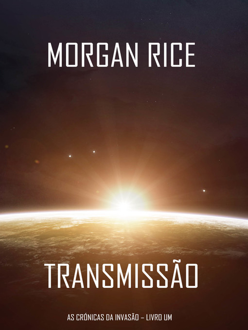 Title details for Transmissão by Morgan Rice - Available